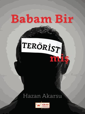 cover image of Babam Bir Teröristmiş